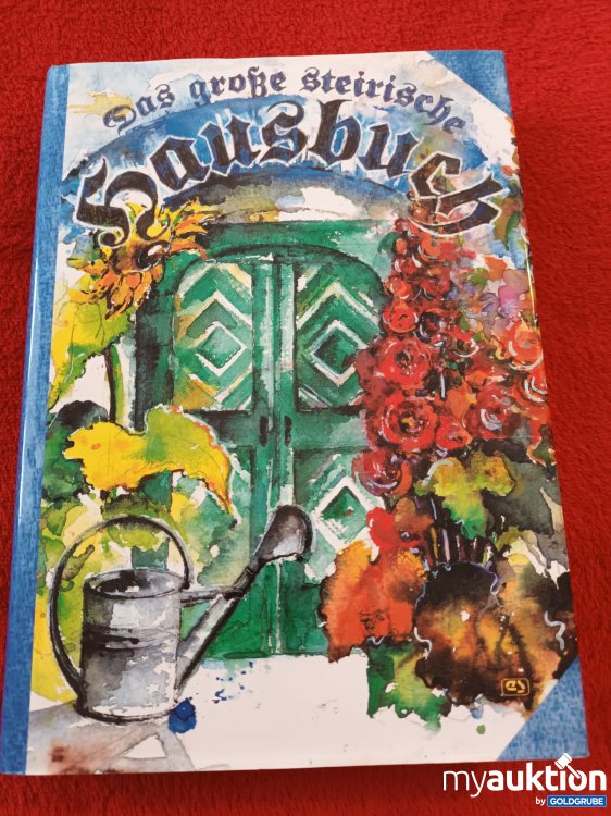 Artikel Nr. 923449 Artikel Nr. 923449: Das große steirische Hausbuch