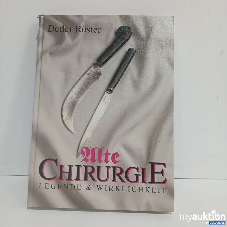 Artikel Nr. 849450 Artikel Nr. 849450: Alte Chirurgie Buch
