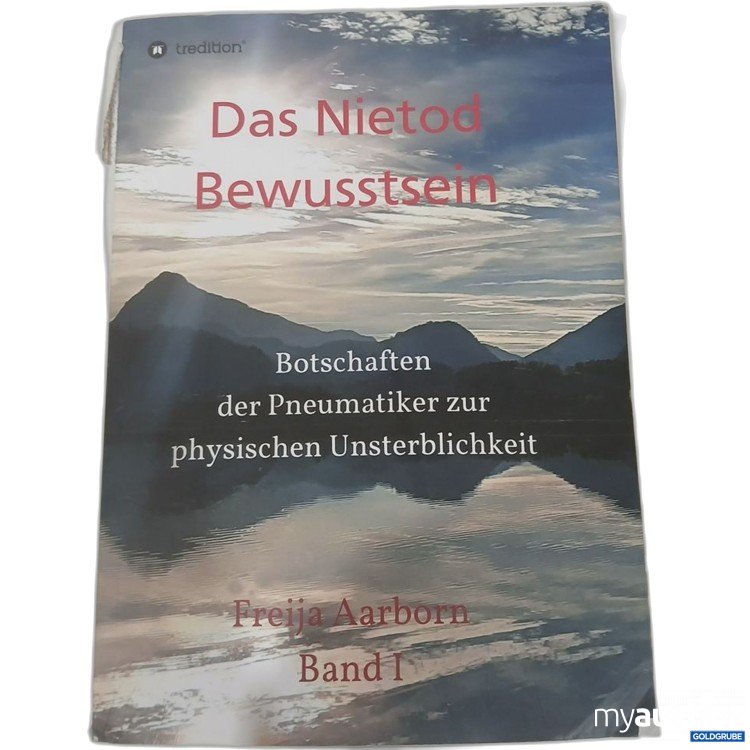 Artikel Nr. 984452 Artikel Nr. 984452: Das Nietod Bewusstsein Freija Aarborn Band I
