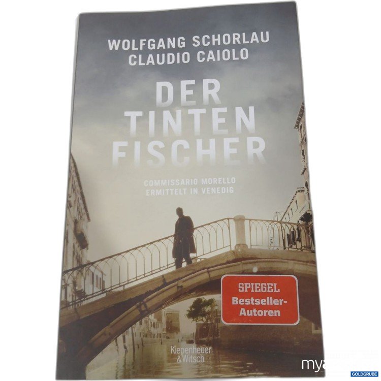 Artikel Nr. 984456 Artikel Nr. 984456: Wolfgang Schorlau Claudio Caiolo Der Tintenfischer