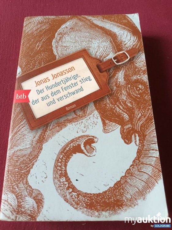 Artikel Nr. 999457 Artikel Nr. 999457: Der Hundertjährige der aus dem Fenster stieg und verschwand