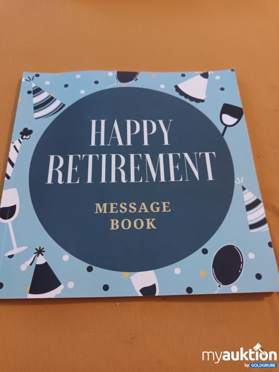 Artikel Nr. 901459 Artikel Nr. 901459: Happy Retirement, Message Book