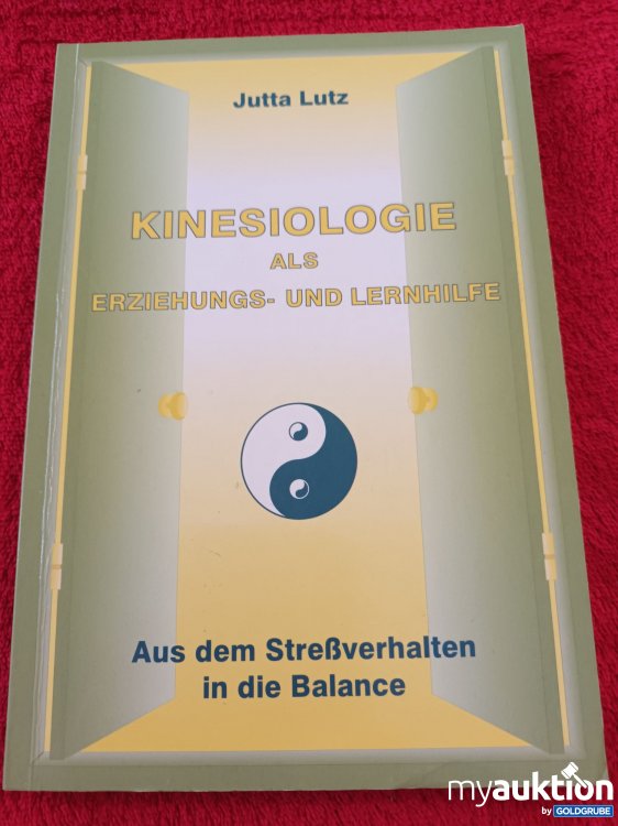 Artikel Nr. 923460: KINESIOLOGIE als Erziehungs- und Lernhilfe