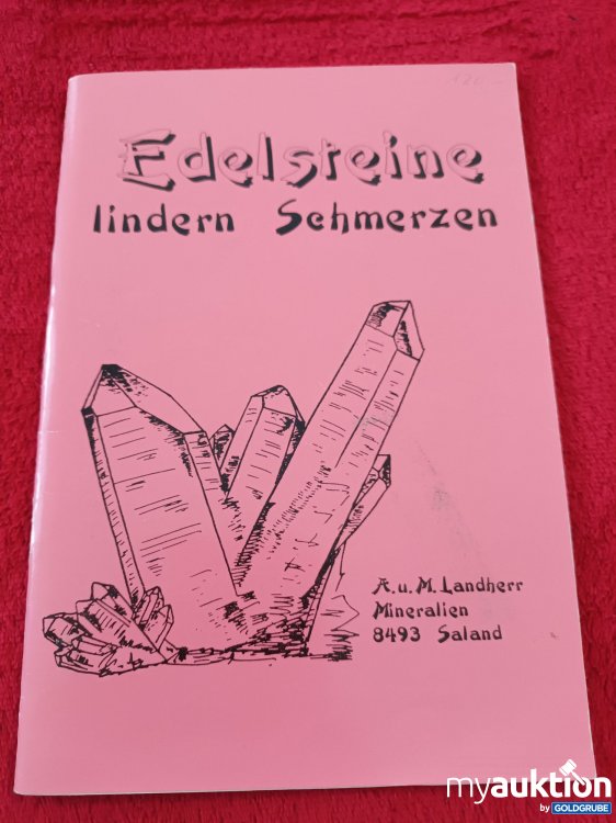 Artikel Nr. 923462: Edelsteine lindern Schmerzen 