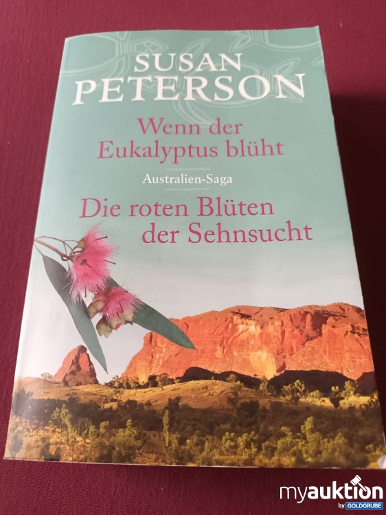 Artikel Nr. 999466 Artikel Nr. 999466: Wenn der Eukalyptus blüht, Die roten Blüten der Sehnsucht