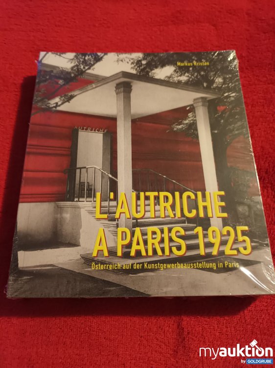 Artikel Nr. 907467: Buch, Originalverpackt, L'Autriche a Paris 1925