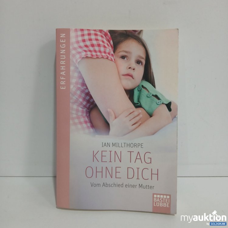 Artikel Nr. 849473 Artikel Nr. 849473: Kein Tag Ohne Dich