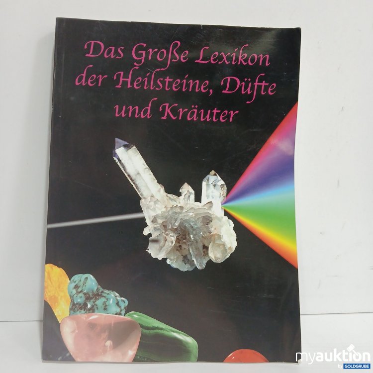 Artikel Nr. 849474 Artikel Nr. 849474: Lexikon der Heilsteine, Düfte