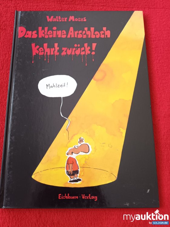 Artikel Nr. 927474 Artikel Nr. 927474: Das kleine Arschloch kehrt zurück!