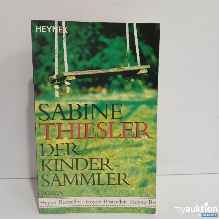Artikel Nr. 849481 Artikel Nr. 849481: Sabine Thiesler Der Kinder Sammler