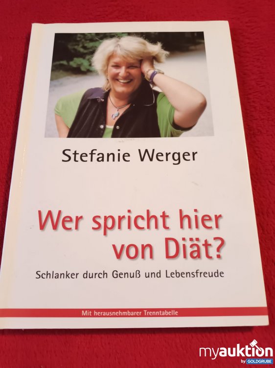 Artikel Nr. 940487 Artikel Nr. 940487: Stefanie Werger, Wer spricht hier von Diät?
