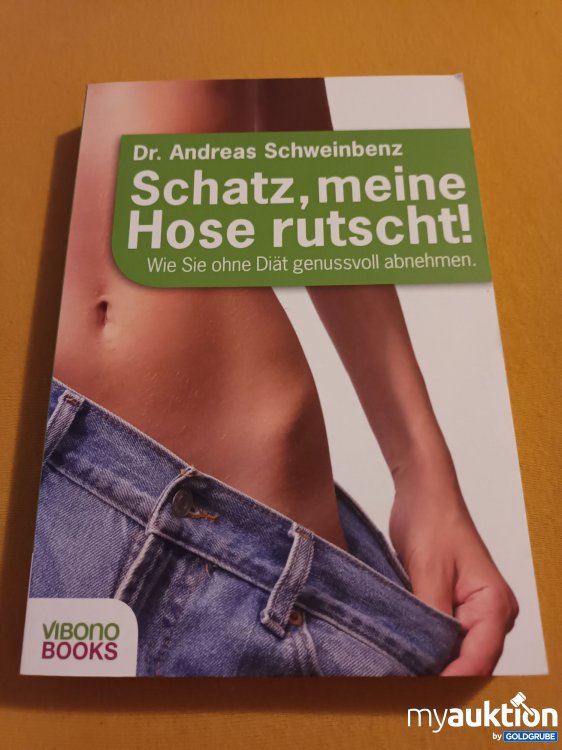 Artikel Nr. 900491 Artikel Nr. 900491: Schatz, meine Hose rutscht!