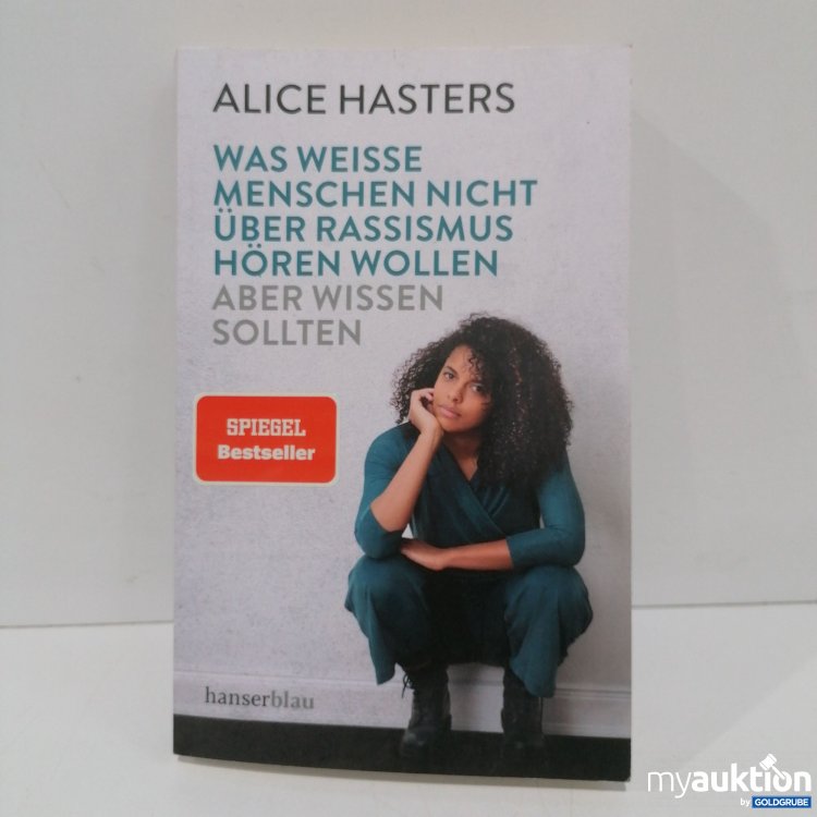 Artikel Nr. 851493: Rassismus Buch von Alice Hasters