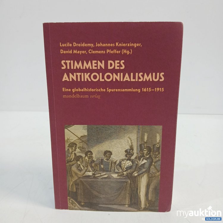 Artikel Nr. 872501 Artikel Nr. 872501: Stimmen des Antikolonialismus