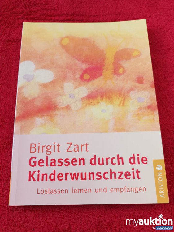 Artikel Nr. 923505 Artikel Nr. 923505: Gelassen durch die Kinderwunschzeit