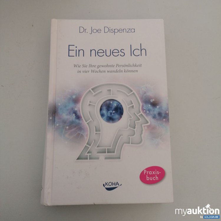 Artikel Nr. 747512 Artikel Nr. 747512: "Ein neues Ich" von Dr. Joe Dispenza