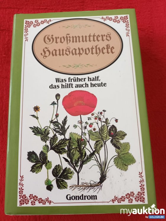 Artikel Nr. 927512 Artikel Nr. 927512: Großmutters Hausapotheke