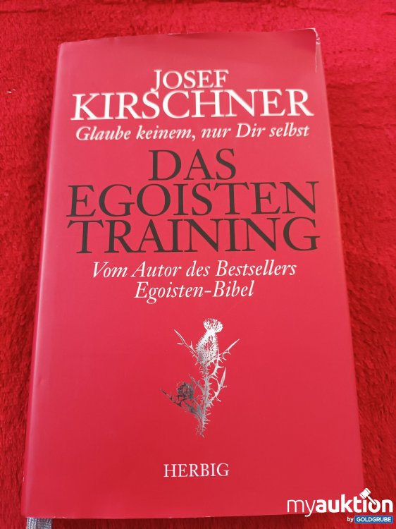 Artikel Nr. 923514: Das Egoisten Training 