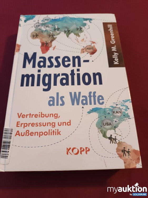 Artikel Nr. 999518 Artikel Nr. 999518: Massenmigration als Waffe