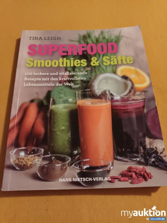 Artikel Nr. 900521 Artikel Nr. 900521: SUPERFOOD, Smoothies & Säfte