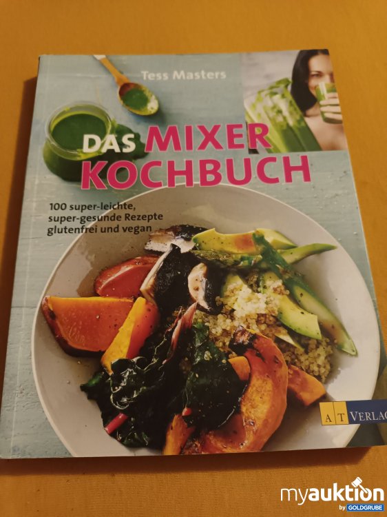 Artikel Nr. 900522 Artikel Nr. 900522: Das Mixer Kochbuch