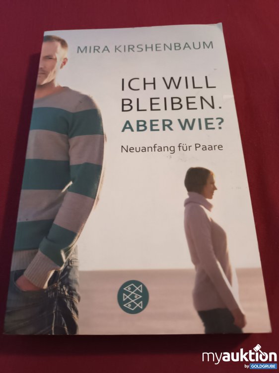 Artikel Nr. 999522 Artikel Nr. 999522: Ich will bleiben. Aber wie?