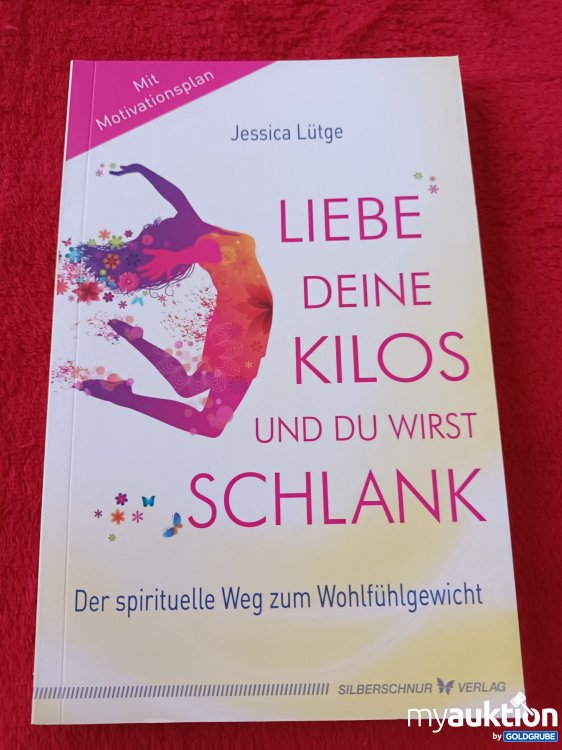 Artikel Nr. 927523 Artikel Nr. 927523: Liebe deine Kilos und du wirst schlank