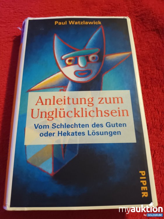 Artikel Nr. 907524: Buch, Anleitung zum Unglücklichsein