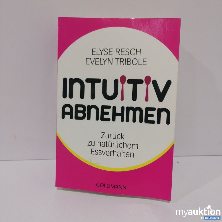 Artikel Nr. 851532 Artikel Nr. 851532: Intuitiv Abnehmen Buch