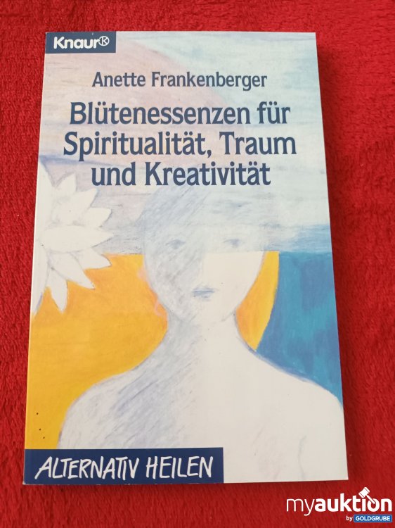 Artikel Nr. 927532 Artikel Nr. 927532: Blütenessenzen für Spiritualität, Traum und Kreativität