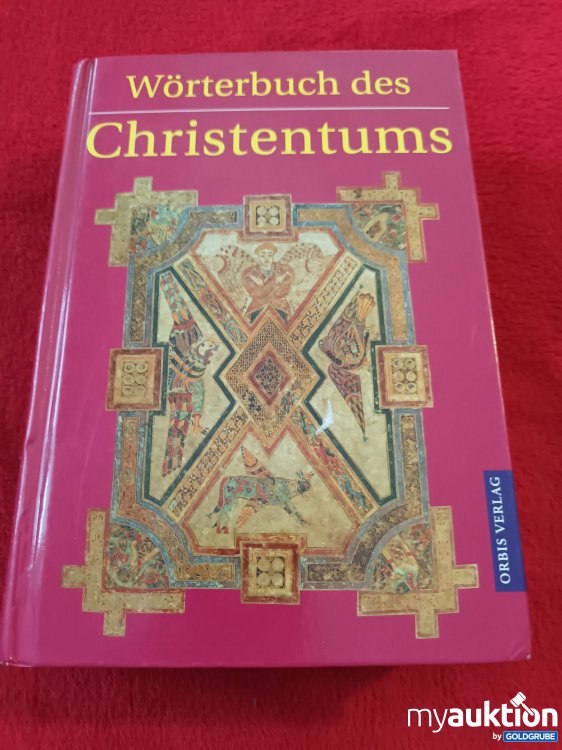 Artikel Nr. 940532 Artikel Nr. 940532: Wörterbuch des Christentums