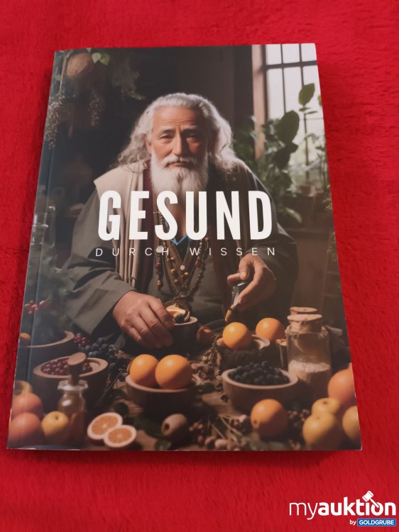 Artikel Nr. 940533 Artikel Nr. 940533: GESUND durch Wissen