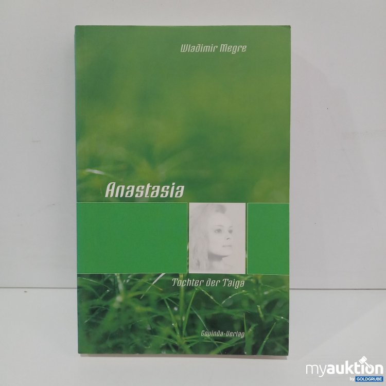 Artikel Nr. 820541 Artikel Nr. 820541: Wladimir Megre Anastasia Tochter der Taiga