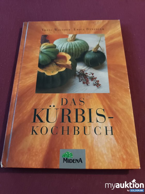 Artikel Nr. 999545 Artikel Nr. 999545: Das Kürbis Kochbuch