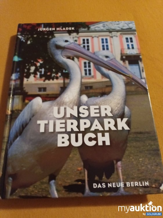Artikel Nr. 900555: Unser Tierpark Buch