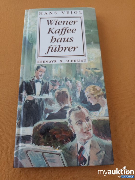 Artikel Nr. 901555: Wiener Kaffee Haus Führer