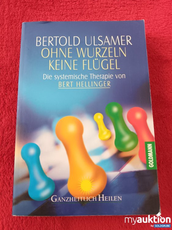 Artikel Nr. 927559 Artikel Nr. 927559: Ohne Wurzeln keine Flügel