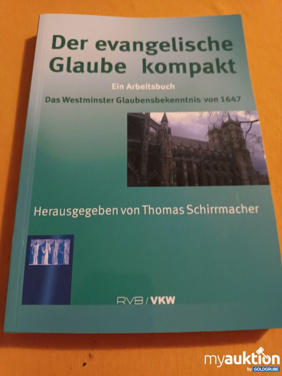 Artikel Nr. 900565 Artikel Nr. 900565: Der evangelische Glaube
