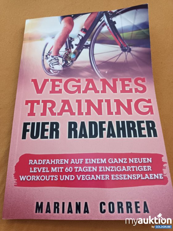 Artikel Nr. 398572 Artikel Nr. 398572: Veganes Training für Radfahrer