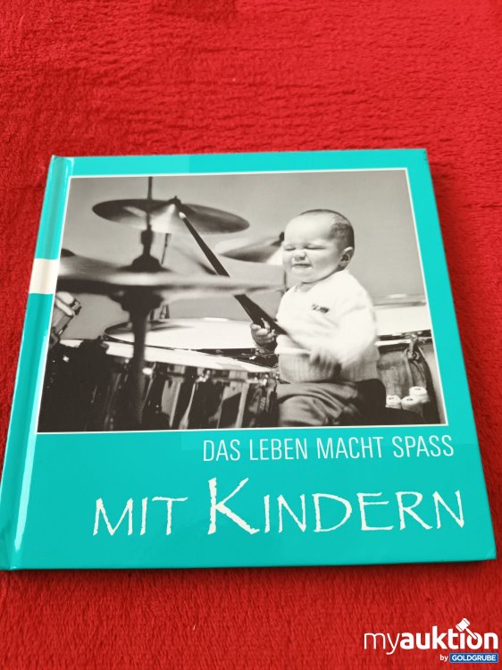 Artikel Nr. 927574: Das Leben macht Spaß mit Kindern 