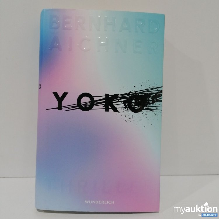 Artikel Nr. 851576: Buch "YOKO" Bernhard Aichner 