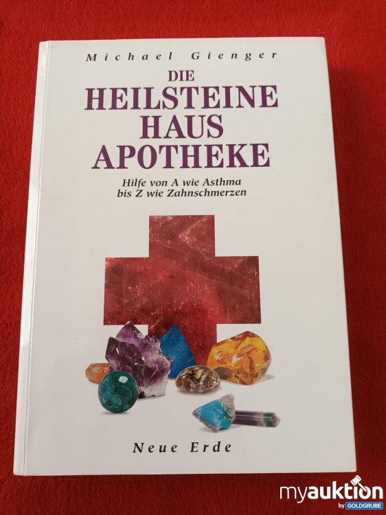 Artikel Nr. 923581: Die Heilsteine Haus Apotheke 