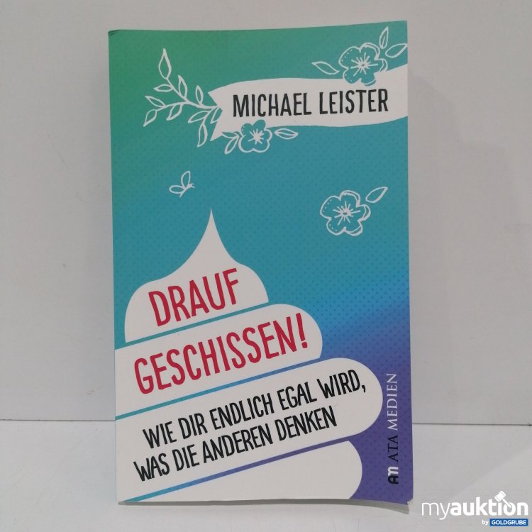 Artikel Nr. 851585: Drauf Geschissen
