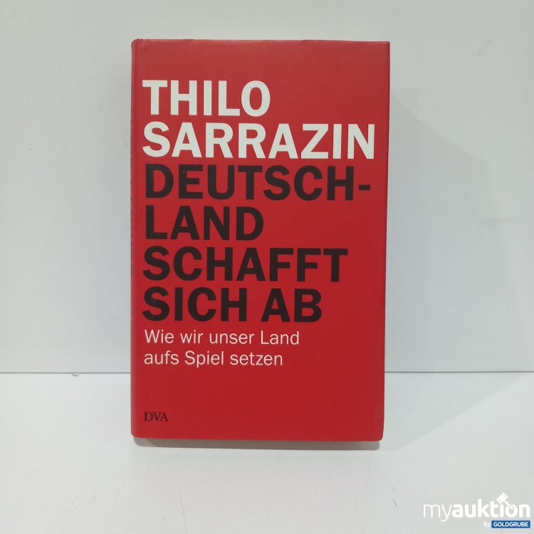 Artikel Nr. 820592: Thilo Sarrazin Deutschland schafft sich ab