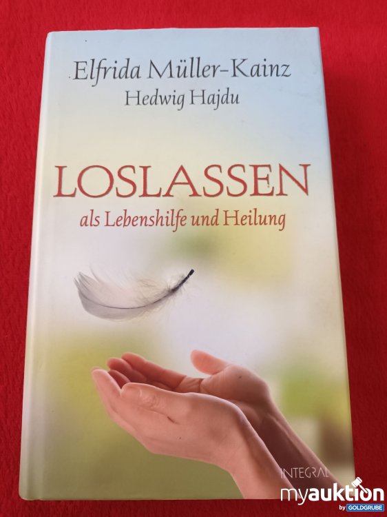 Artikel Nr. 923599: LOSLASSEN, als Lebenshilfe und Heilung 