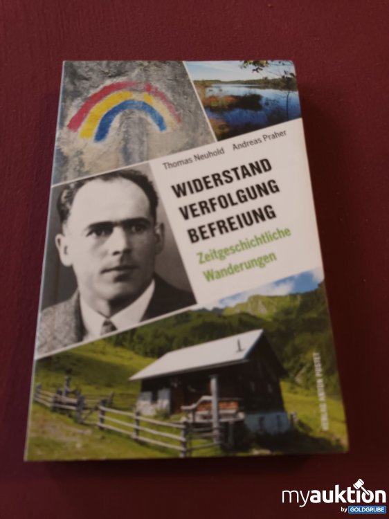 Artikel Nr. 999607: Widerstand Verfolgung Befreiung 