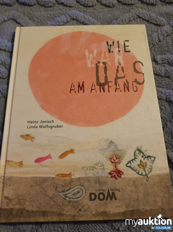 Artikel Nr. 907608: Wie war das am Anfang 