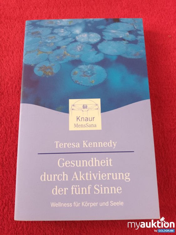 Artikel Nr. 923619: Gesundheit durch Aktivierung der fünf Sinne
