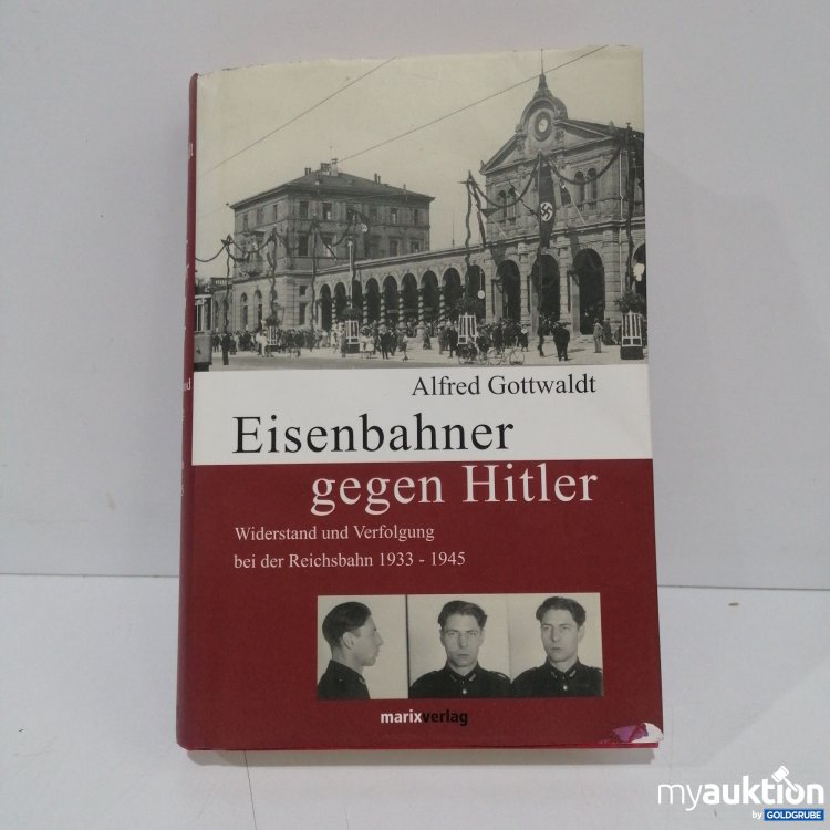 Artikel Nr. 851621 Artikel Nr. 851621: Eisenbahner gegen Hitler
