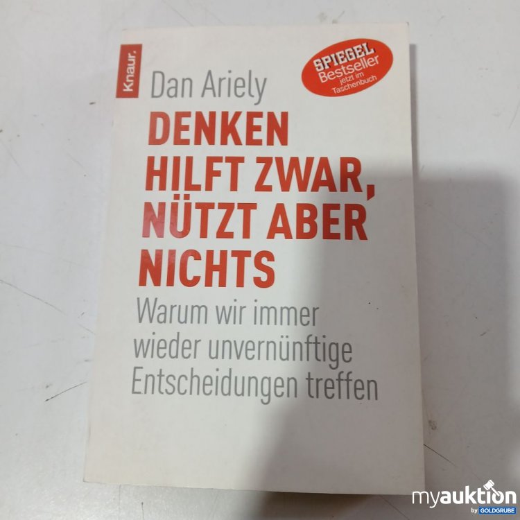 Artikel Nr. 953624 Artikel Nr. 953624: Knaur Denken hilft zwar, nützt aber nichts